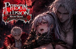 Prison of Illusion: Night Rose Review Prison of Illusion: Night Rose Review
