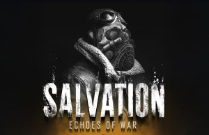 Salvation: Echoes of War Review Salvation: Echoes of War Review