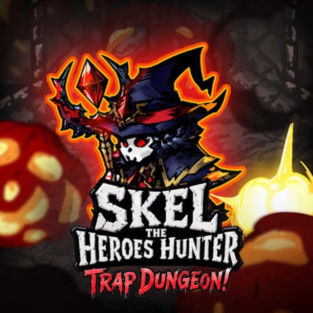 Skel the Heroes Hunter- Trap Dungeon! Review Skel the Heroes Hunter: Trap Dungeon! Review