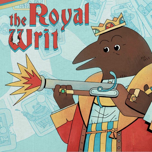 The Royal Writ Review