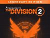 Tom Clancy’s The Division 2 – Legendary Edition Review Tom Clancy’s The Division 2 - Legendary Edition Review