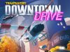Trailmakers: Downtown Drive Review Trailmakers: Downtown Drive Review