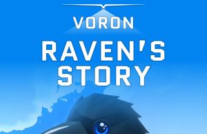 VORON: Raven’s Story Review VORON: Raven’s Story Review