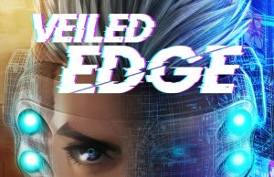 Veiled Edge Review Veiled Edge Review