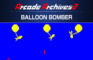 Arcade Archives 2 BALLOON BOMBER Review Arcade Archives 2 BALLOON BOMBER Review