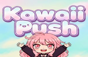 KAWAII PUSH Review KAWAII PUSH Review
