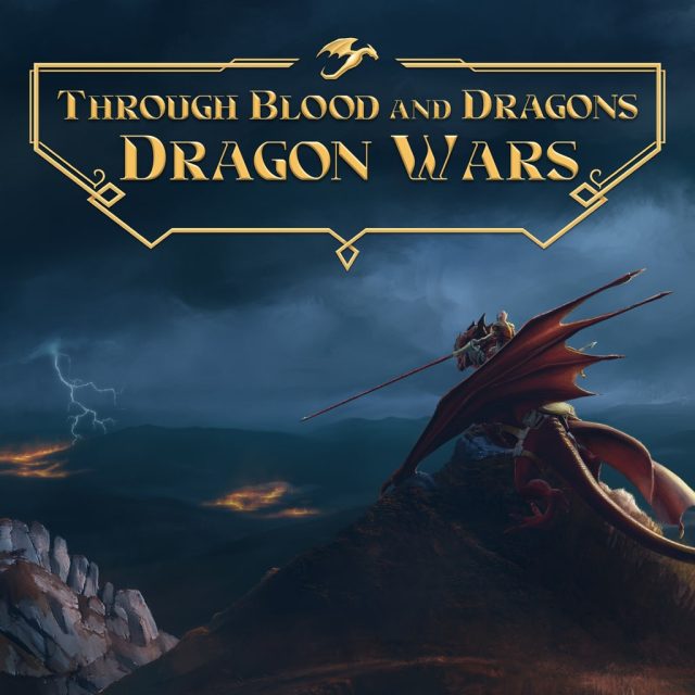 Through Blood and Dragons - Dragon Wars Review Through Blood and Dragons - Dragon Wars Review